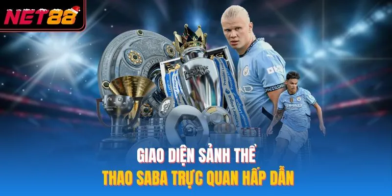 Giao diện sảnh thể thao Saba trực quan hấp dẫn