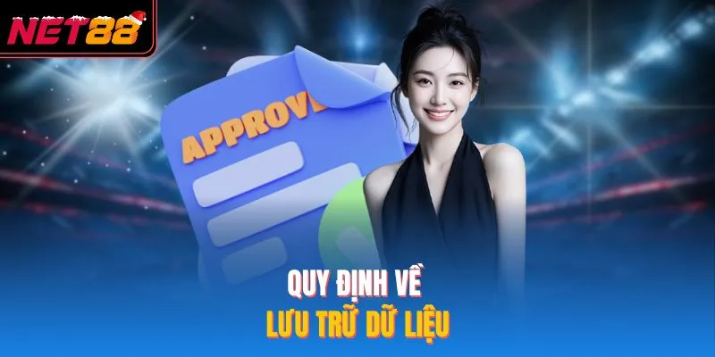 Quy định về lưu trữ dữ liệu